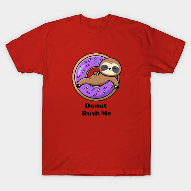 Donut Sloth T-Shirt by AlmostMaybeNever